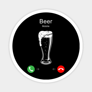 Beer is Calling Magnet